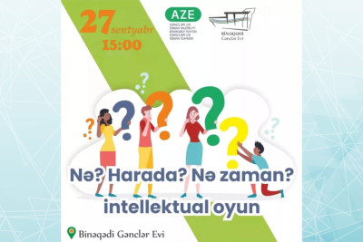 Binəqədi Gənclər Evində "Çağırır Vətən" mövzusunda intellektual oyun keçiriləcək