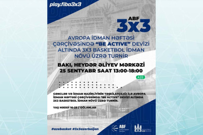 Bakıda “Avropa İdman Həftəsi” çərçivəsində basketbol turniri baş tutacaq