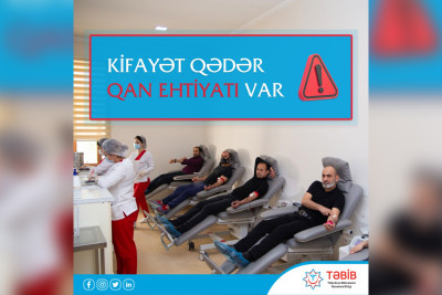 Mərkəzi Qan Bankı vətəndaşlara açıqlama verib