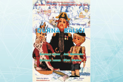 Yeni mövsumdə Kukla Teatrı “Durna balığı” tamaşasını teatr sevənlərə nümayiş edəcək