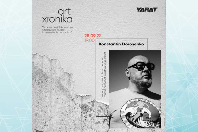 Bakıda Azərbaycan və Ukraynanın müasir rəssamları haqqında mühazirə təşkil olunacaq