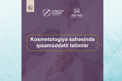 Bakı Dövlət Peşə Təhsil Mərkəzi kosmetologiya sahəsində təlimlərə qəbul elan edir
