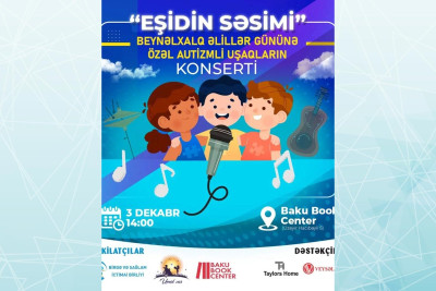 Bakıda autizmli uşaqlar konsert verəcəklər