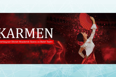 Opera və Balet Teatrında “Karmen” operası nümayiş olunacaq