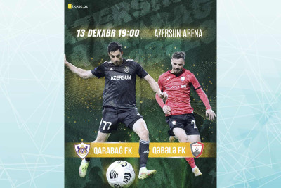 "Qarabağ" FK - "Qəbələ" FK qarşılaşmasının biletləri artıq satışda