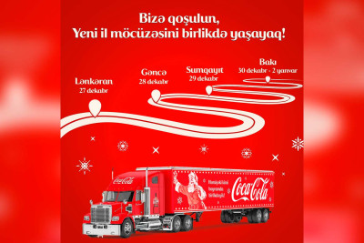 “Coca-Cola”-nın “Möcüzə Karvanı” Bakıya gəlir