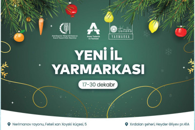 Bakıda “Kənddən Şəhərə” Yeni il yarmarkası açılır
