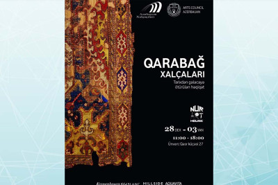 "NUR Art House" qalereyasında xalça sərgisi təşkil olunacaq