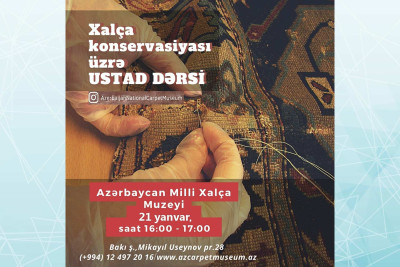Xalça Muzeyində xalça konservasiyası​ üzrə master-klas keçiriləcək