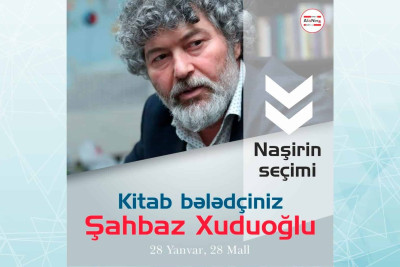 Şahbaz Xuduoğlu kitab bələdçisi olacaq