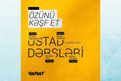 YARAT: “Özünü kəşf et” ustad dərslərinin fevral ayı üçün proqramı