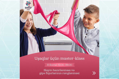 “Zefir Mall”da uşaqlar üçün müxtəlif master-klaslar təşkil olunur