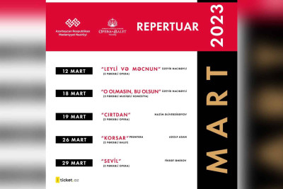 Bakıdakı 3 teatrın mart ayı üçün proqramı açıqlanıb
