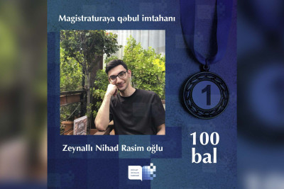 Magistraturaya qəbul imtahanında maksimal bal toplayanın adı bəlli olub