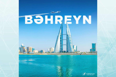 Azərbaycandan Bəhreynə birbaşa uçuşlar təşkil olunacaq