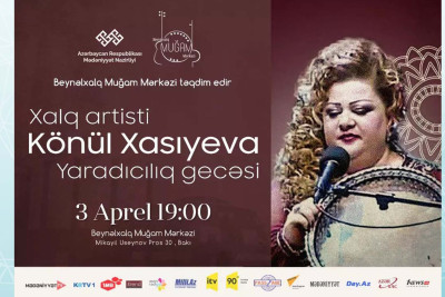 Könül Xasıyeva Bakıda konsert verəcək