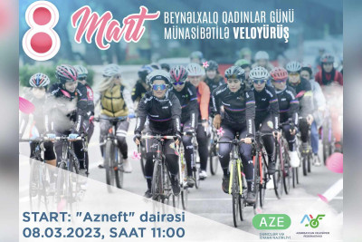 Sabah “Azneft” dairəsində qadınlar üçün veloyürüş keçiriləcək