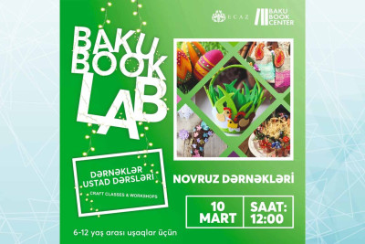 Novruz bayramı ərəfəsində Bakı Kitab Mərkəzində uşaqlar üçün xüsusi master-klas təklif edilir