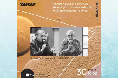 “YARAT” İncəsənət Mərkəzində müzakirə gecəsi keçiriləcək