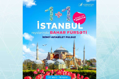 Bakı-İstanbul aviareysi üçün xüsusi kampaniya başlanır