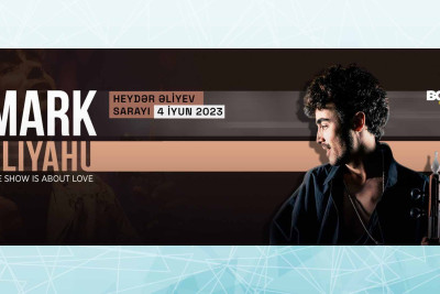Mark Eliyahu yenidən Bakıda çıxış edəcək