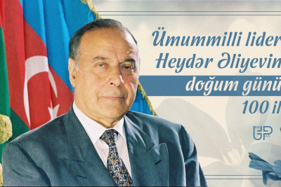 Ulu öndər Heydər Əliyevin anadan olmasının 100-cü ildönümü