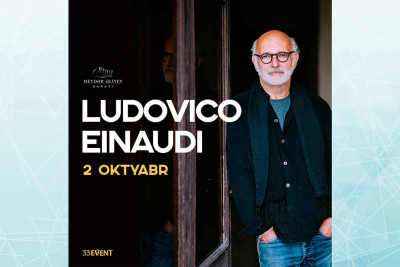 Lyudoviko Eynaudi ilk dəfə Bakı səhnəsində çıxış edəcək