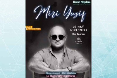 Miri Yusif Bakıda pulsuz konsert verəcək