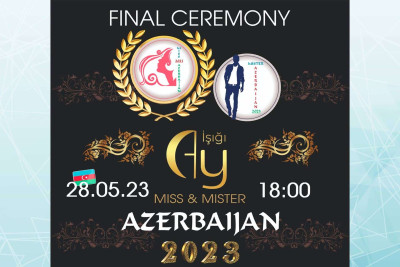 "Miss & Mister Azerbaijan 2023" müsabiqəsinin qalibləri sabah seçiləcəklər