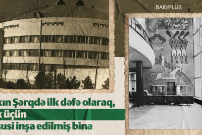 Yaxın Şərqdə ilk dəfə olaraq, sirk üçün xüsusi inşa edilmiş bina