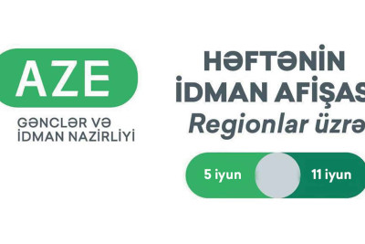 Gənclər və İdman Nazirliyi 5-11 iyun tarixlərinə aid idman həftəsinin afişasını yayıb