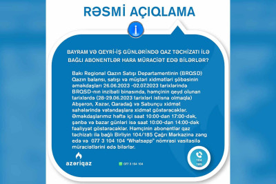 “Azəriqaz” bayram günlərində fəaliyyət göstərəcək