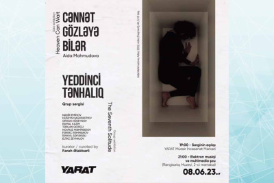 YARAT-da eyni gündə iki yeni sərgi açılacaq