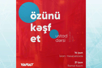 “YARAT”da heykəltaraşlıq və rəssamlıq üzrə ustad dərsləri keçiriləcək