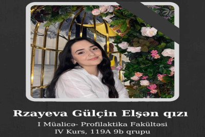 Azərbaycan Tibb Universitetinin tələbəsi vəfat edib