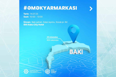 Xətaidə əmək yarmarkası keçiriləcək