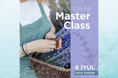 Bakıda lavanda üzrə master-klas təşkil olunacaq