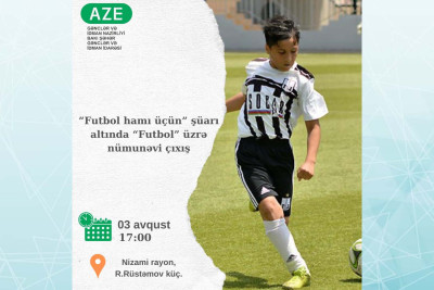 Balaca futbolçular üçün nümunəvi çıxışlar keçiriləcək
