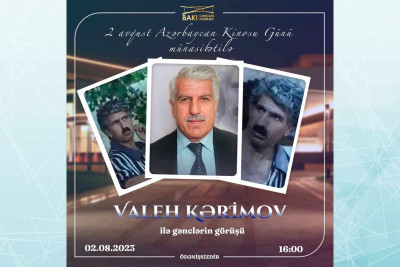 Bakıda "Moşu Göyəzənli" ləqəbi ilə tanınan Valeh Kərimovla görüş keçiriləcək