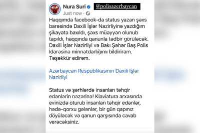 Nura Suri təhqirlərə görə polisə şikayət edib