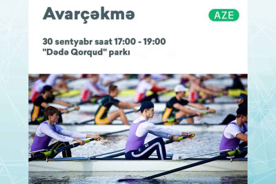 “Dədə Qorqud” parkında avarçəkmə təlimi olacaq
