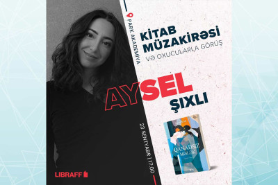 Bakıda Aysel Şıxlının kitabının müzakirəsi baş tutacaq
