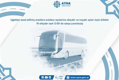 Bakıdan Qarabağa avtobus reyslərinə biletlər satışa çıxarılır