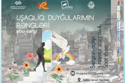 Bakıda  “Uşaqlıq duyğularımın rəngləri” adlı sərgi keçiriləcək