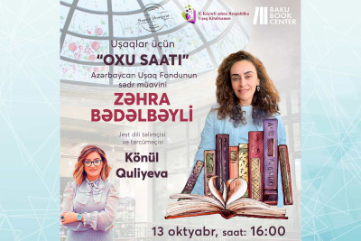 Bakı Kitab Mərkəzində növbəti “Oxu saatı” jest dili ilə müşayiət olunacaq
