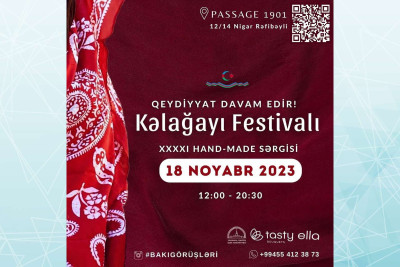 “Passage 1901”də kəlağayı festivalı keçiriləcək