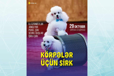 Bakıda uşaqlar üçün sirk-teatr tamaşası keçiriləcək
