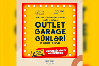 “Park Bulvar”da Outlet Garage günləri elan edilib
