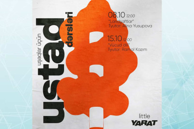 YARAT Müasir İncəsənət Mərkəzində uşaqlar üçün ustad dərsi təşkil olunacaq