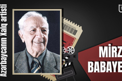 Məşhur filmlərdə çəkilən Azərbaycanın Xalq artisti Mirzə Babayev